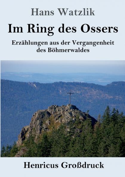 Im Ring des Ossers (Gro��druck)