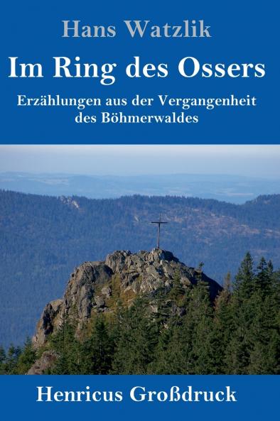 Im Ring des Ossers (Großdruck)