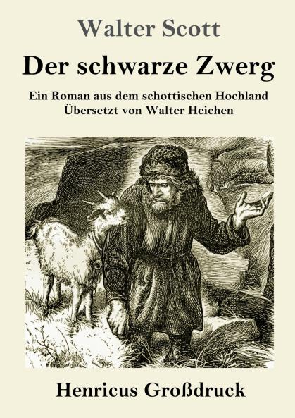Der schwarze Zwerg (Gro��druck)