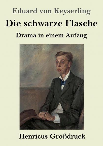 Die schwarze Flasche (Gro��druck)