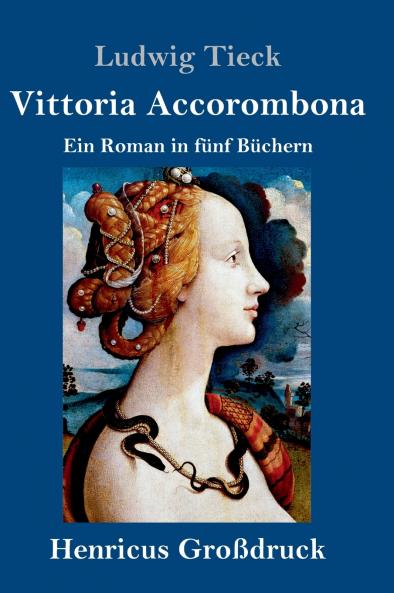 Vittoria Accorombona (Großdruck)