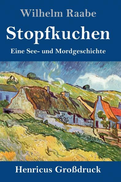 Stopfkuchen (Gro��druck)