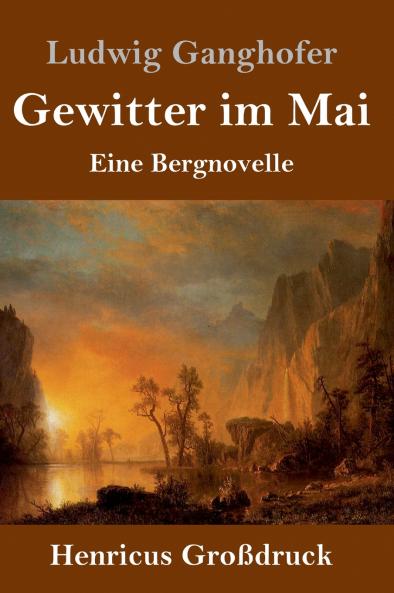 Gewitter im Mai (Gro��druck)