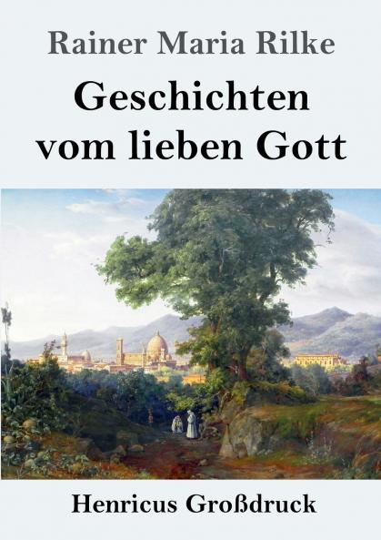 Geschichten vom lieben Gott (Gro��druck)
