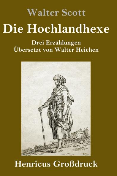 Die Hochlandhexe (Gro��druck)