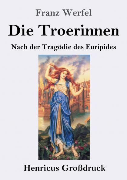 Die Troerinnen (Gro��druck)