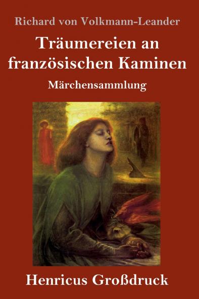 Tr��umereien an franz��sischen Kaminen (Gro��druck)