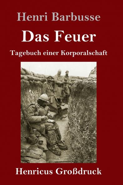 Das Feuer (Großdruck)