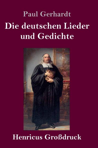 Die deutschen Lieder und Gedichte (Gro��druck)