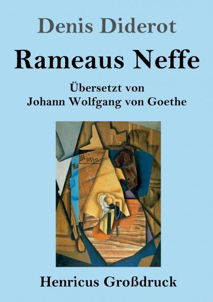 Rameaus Neffe (Großdruck)