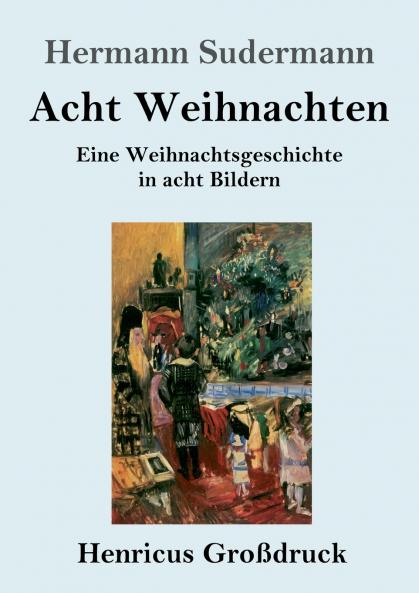 Acht Weihnachten (Gro��druck)