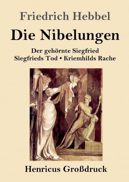 Die Nibelungen (Gro��druck)