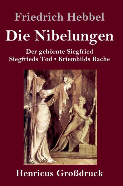 Die Nibelungen (Gro��druck)