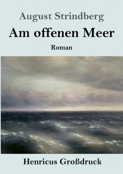 Am offenen Meer (Gro��druck)