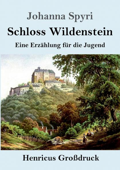 Schloss Wildenstein (Gro��druck)