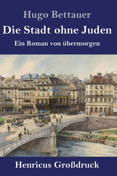 Die Stadt ohne Juden (Gro��druck)