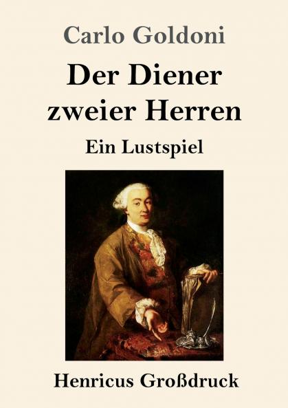 Der Diener zweier Herren (Großdruck)