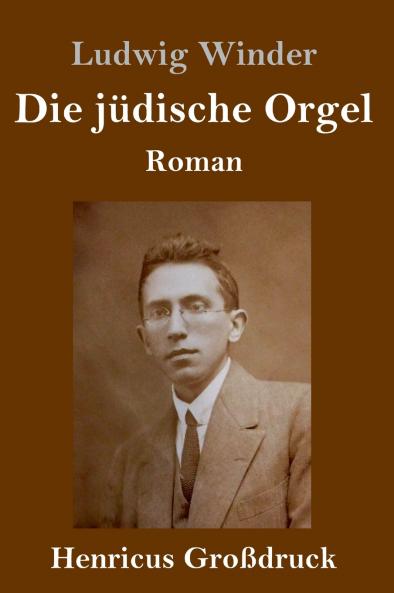 Die j��dische Orgel (Gro��druck)