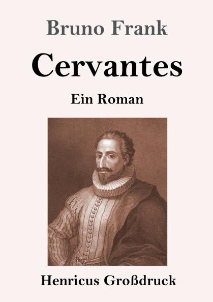 Cervantes (Gro��druck)