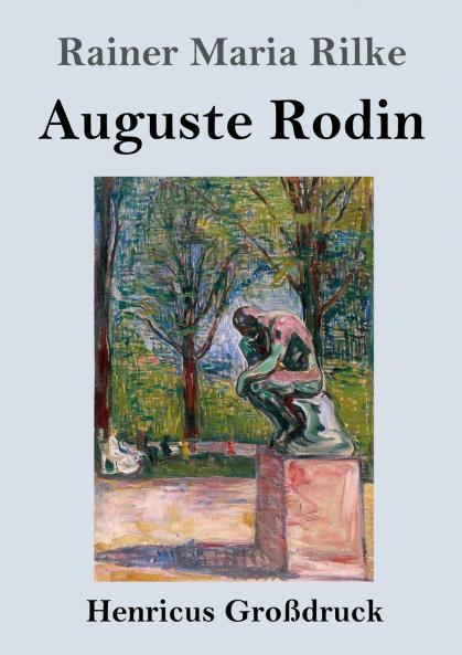 Auguste Rodin (Gro��druck)