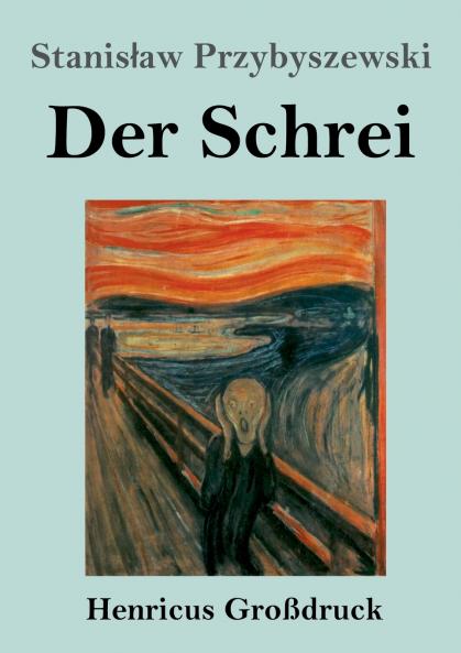 Der Schrei (Gro��druck)