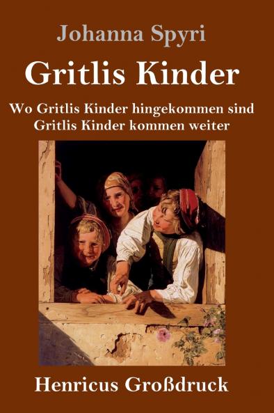 Gritlis Kinder (Gro��druck)