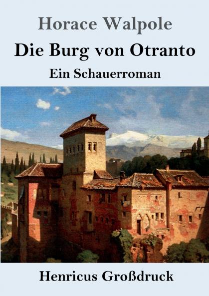 Die Burg von Otranto (Gro��druck)