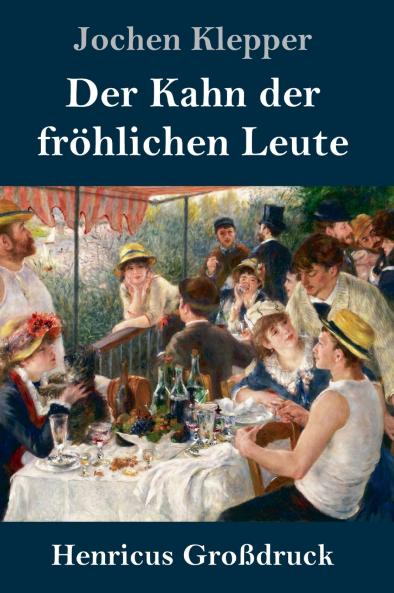 Der Kahn der fr��hlichen Leute (Gro��druck)