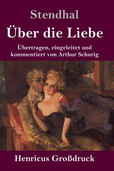 ��ber die Liebe (Gro��druck)