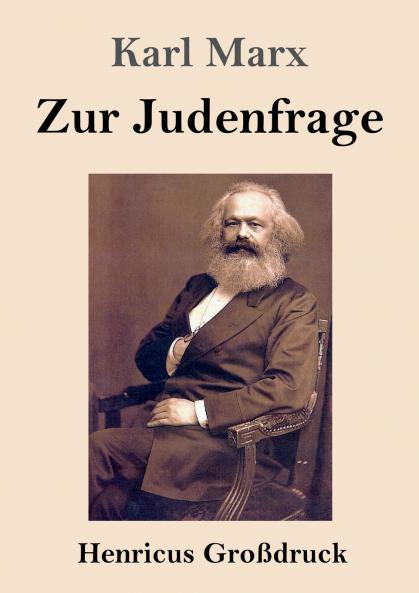 Zur Judenfrage (Gro��druck)