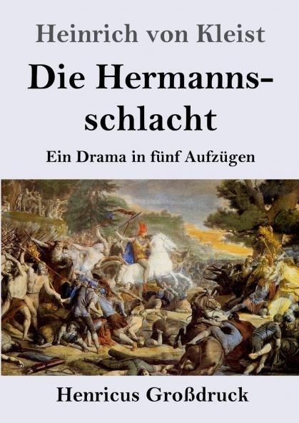 Die Hermannsschlacht (Gro��druck)