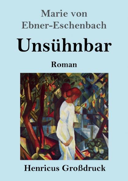 Unsühnbar (Großdruck)