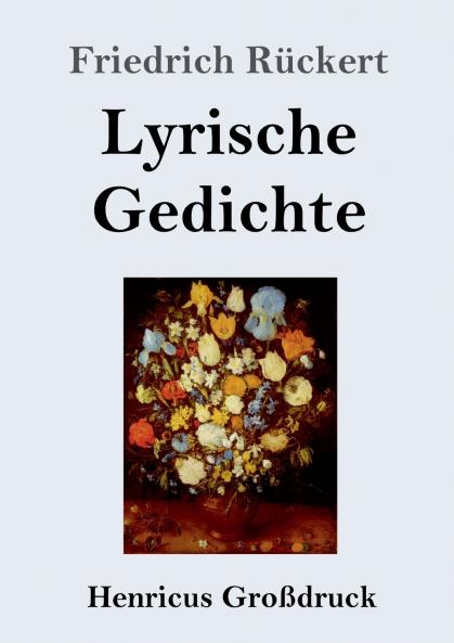Lyrische Gedichte (Großdruck) (German Edition)