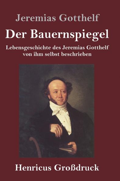 Der Bauernspiegel (Gro��druck)
