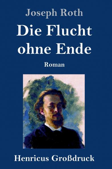 Die Flucht ohne Ende (Gro��druck)