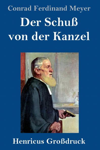 Der Schu�� von der Kanzel (Gro��druck)