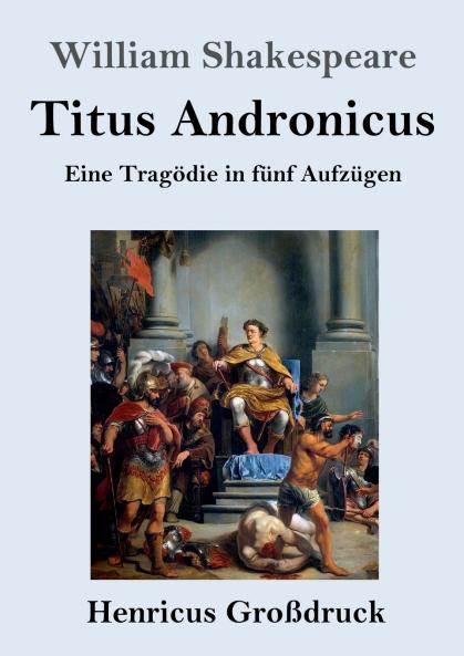 Titus Andronicus (Gro��druck)