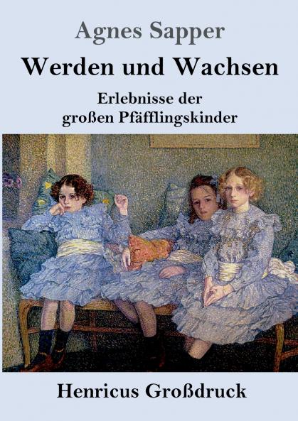 Werden und Wachsen (Gro��druck)