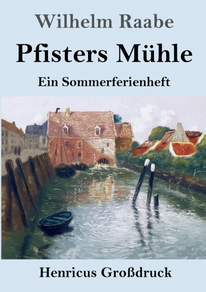 Pfisters M��hle (Gro��druck)
