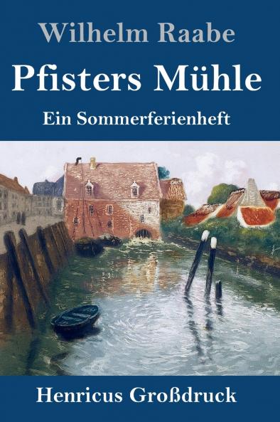 Pfisters M��hle (Gro��druck)