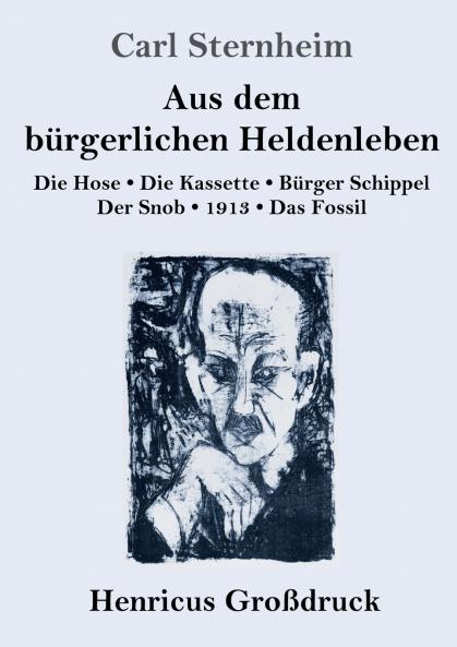 Aus dem b��rgerlichen Heldenleben (Gro��druck)