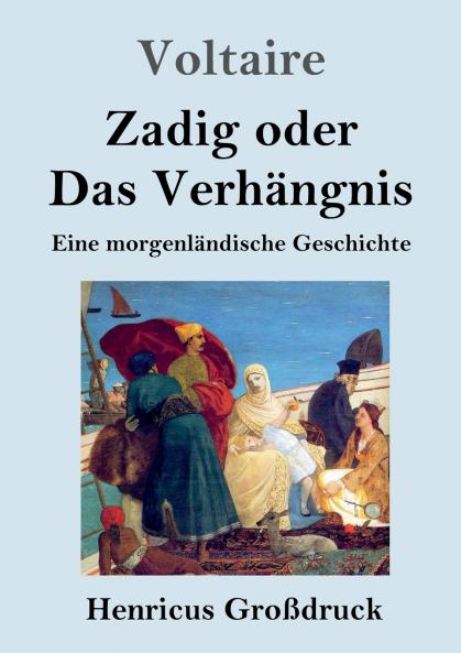 Zadig oder Das Verh��ngnis (Gro��druck)