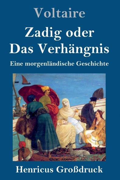 Zadig oder Das Verh��ngnis (Gro��druck)