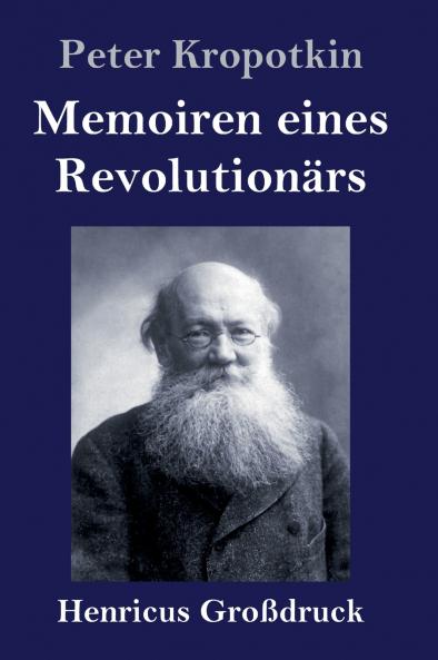Memoiren eines Revolution��rs (Gro��druck)