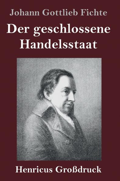Der geschlossene Handelsstaat (Gro��druck)