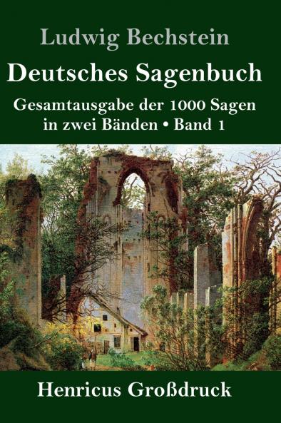 Deutsches Sagenbuch (Gro��druck)
