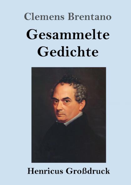 Gesammelte Gedichte (Gro��druck)
