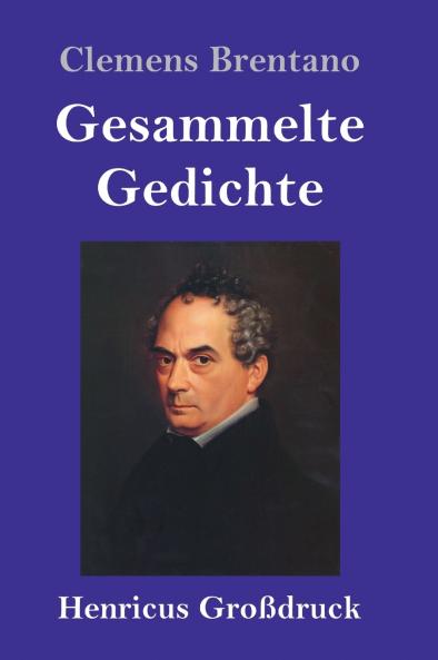 Gesammelte Gedichte (Gro��druck)