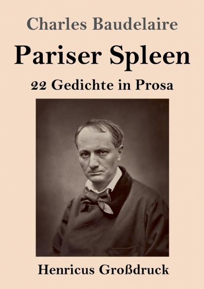Pariser Spleen (Gro��druck)