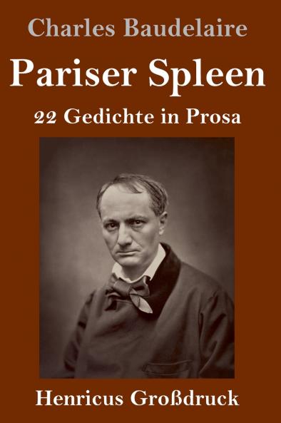 Pariser Spleen (Gro��druck)